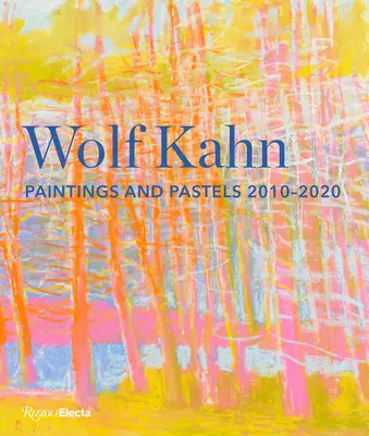 Wolf Kahn: Obrazy i pastele, 2010-2020 - Wolf Kahn: Paintings and Pastels, 2010-2020