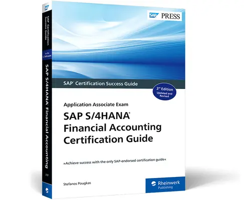 Przewodnik certyfikacyjny SAP S/4hana Financial Accounting: Egzamin stowarzyszony aplikacji - SAP S/4hana Financial Accounting Certification Guide: Application Associate Exam