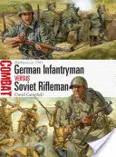 Niemiecki piechur kontra radziecki strzelec: Somma 1916 - German Infantryman Vs Soviet Rifleman: Somme 1916