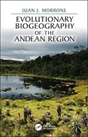 Biogeografia ewolucyjna regionu andyjskiego - Evolutionary Biogeography of the Andean Region