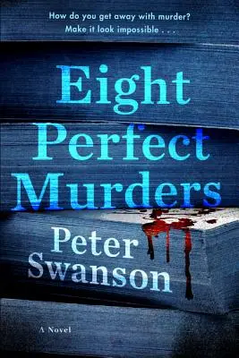 Osiem doskonałych morderstw - Eight Perfect Murders