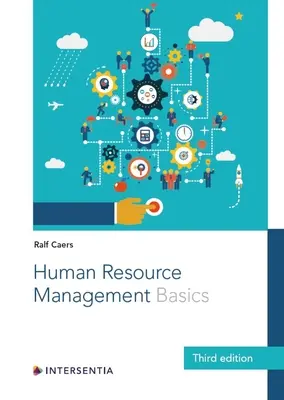 Zarządzanie zasobami ludzkimi: Podstawy (wydanie trzecie) - Human Resource Management: Basics (Third Edition)