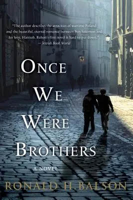 Kiedyś byliśmy braćmi - Once We Were Brothers