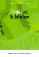 Deleuze i architektura - Deleuze and Architecture