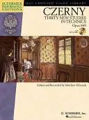 Carl Czerny - Thirty New Studies in Technics, Op. 849: With Online Audio Recordings of Performances - Schirmer Performance - Carl Czerny - Thirty New Studies in Technics, Op. 849: With Online Audio Recordings of Performances Schirmer Performance