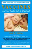 Szczepionki: Czy są naprawdę bezpieczne i skuteczne? - Vaccines: Are They Really Safe and Effective?