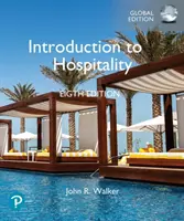 Wprowadzenie do hotelarstwa, wydanie globalne - Introduction to Hospitality, Global Edition