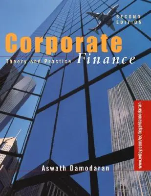 Finanse przedsiębiorstw: Teoria i praktyka - Corporate Finance: Theory and Practice