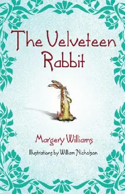 Aksamitny królik - The Velveteen Rabbit