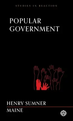 Rząd ludowy - Imperium Press (Studia nad reakcją) - Popular Government - Imperium Press (Studies in Reaction)