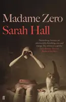 Madame Zero (Hall Sarah (autorka)) - Madame Zero (Hall Sarah (Author))