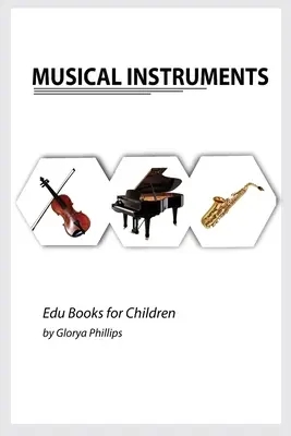 Instrumenty muzyczne: Książka z kartami flash instrumentów muzycznych dla dziecka, książka z instrumentami muzycznymi dla dzieci, książka Montessori, książki dla dzieci, maluch - Musical Instruments: Musical instruments flash cards book for baby, music instruments book for children, Montessori book, kids books, toddl