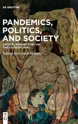 Pandemie, polityka i społeczeństwo - Pandemics, Politics, and Society