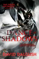 Taniec cieni - Księga 4 Tańca cieni - Dance of Shadows - Book 4 of Shadowdance