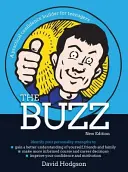 The Buzz: Praktyczny budulec pewności siebie dla nastolatków - The Buzz: A Practical Confidence Builder for Teenagers