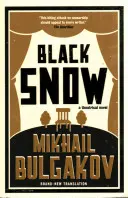 Black Snow: Nowe tłumaczenie - Black Snow: New Translation