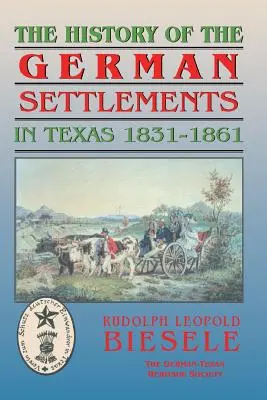 Historia niemieckich osad w Teksasie przed wojną secesyjną - History of German Settlements in Texas Prior to the Civil War