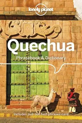 Lonely Planet Quechua Rozmówki i słownik 5 - Lonely Planet Quechua Phrasebook & Dictionary 5