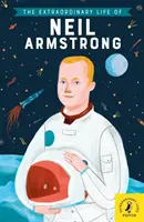 Niezwykłe życie Neila Armstronga - Extraordinary Life of Neil Armstrong