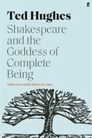 Szekspir i bogini pełnego istnienia - Shakespeare and the Goddess of Complete Being