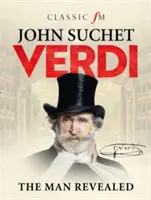 Verdi - Człowiek ujawniony - Verdi - The Man Revealed