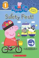 Bezpieczeństwo przede wszystkim! (Świnka Peppa: Czytanka poziom 1) - The Safety First! (Peppa Pig: Level 1 Reader)