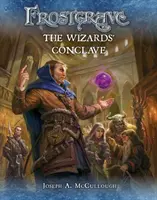 Frostgrave: Konklawe Czarodziejów - Frostgrave: The Wizards' Conclave