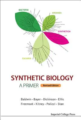 Biologia syntetyczna - elementarz (wydanie poprawione) - Synthetic Biology - A Primer (Revised Edition)