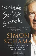 Scribble, Scribble, Scribble - Pisanie o lodach, Obamie, Churchillu i mojej matce - Scribble, Scribble, Scribble - Writing on Ice Cream, Obama, Churchill and My Mother
