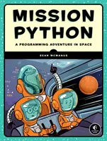 Misja Python: Zakoduj kosmiczną grę przygodową! - Mission Python: Code a Space Adventure Game!