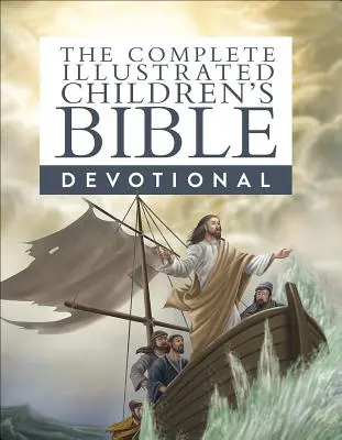 Kompletna ilustrowana Biblia dla dzieci - dewocjonalia - The Complete Illustrated Children's Bible Devotional