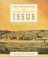 Proroctwa Jezusa - Prophecies of Jesus