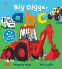 Big Digger ABC - od A do Z rzeczy, które się ruszają! - Big Digger ABC - An A to Z of things that go!