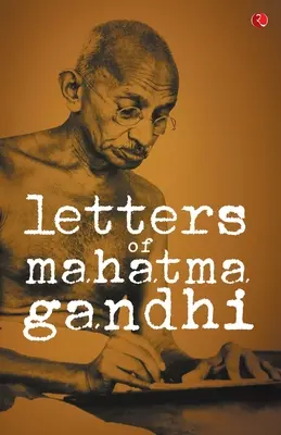 Listy Mahatmy Gandhiego - Letters of Mahatma Gandhi