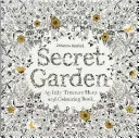 Secret Garden: Inky Treasure Hunt and Coloring Book (dla dorosłych, Mindfulness Coloring) - Secret Garden: An Inky Treasure Hunt and Coloring Book (for Adults, Mindfulness Coloring)