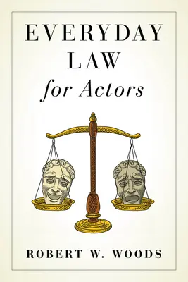 Prawo na co dzień dla aktorów - Everyday Law for Actors