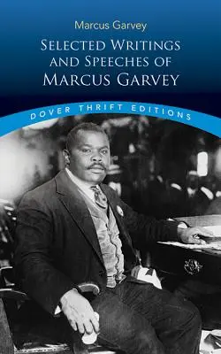 Wybrane pisma i przemówienia Marcusa Garveya - Selected Writings and Speeches of Marcus Garvey