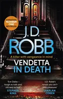 Vendetta w śmierci - thriller Eve Dallas (księga 49) - Vendetta in Death - An Eve Dallas thriller (Book 49)