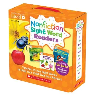 Nonfiction Sight Word Readers: Guided Reading Level D (Parent Pack): Uczy 25 kluczowych słów, aby pomóc dziecku wznieść się jako czytelnik! - Nonfiction Sight Word Readers: Guided Reading Level D (Parent Pack): Teaches 25 Key Sight Words to Help Your Child Soar as a Reader!