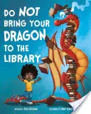 Nie zabieraj smoka do biblioteki - Do Not Bring Your Dragon to the Library