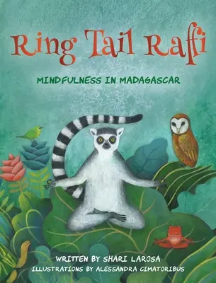 Ring Tail Raffi: Uważność na Madagaskarze - Ring Tail Raffi: Mindfulness in Madagascar