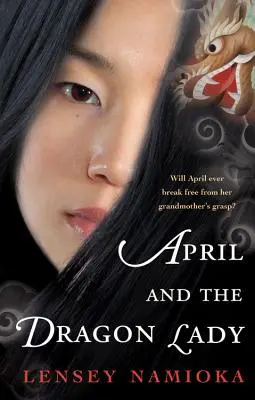 April i smocza dama - April and the Dragon Lady