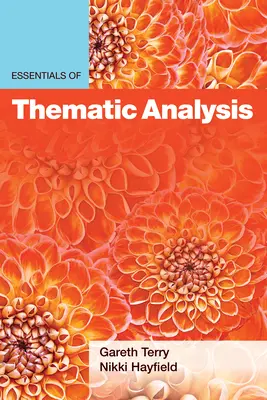 Podstawy analizy tematycznej - Essentials of Thematic Analysis