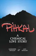 Pihkal: Chemiczna historia miłosna - Pihkal: A Chemical Love Story
