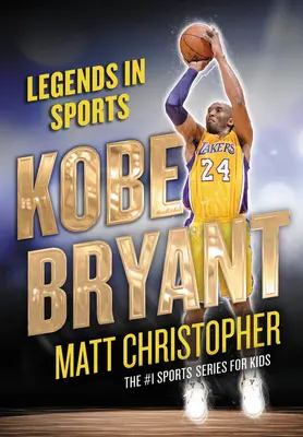 Kobe Bryant: Legendy sportu - Kobe Bryant: Legends in Sports