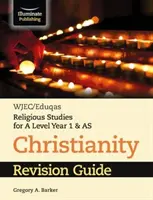 WJEC/Eduqas Religious Studies for A Level Year 1 & AS - Christianity Revision Guide (Podręcznik powtórki z religii chrześcijańskiej) - WJEC/Eduqas Religious Studies for A Level Year 1 & AS - Christianity Revision Guide