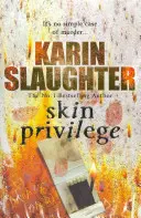 Przywilej skóry - (seria 6 hrabstwa Grant) - Skin Privilege - (Grant County series 6)