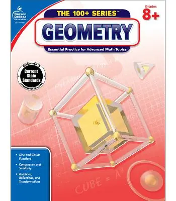 Geometry, Common Core Edition, Grades 8+: Niezbędna praktyka dla zaawansowanych tematów matematycznych - Geometry, Common Core Edition, Grades 8+: Essential Practice for Advanced Math Topics