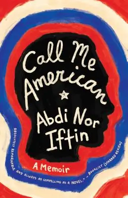 Call Me American: Pamiętnik - Call Me American: A Memoir