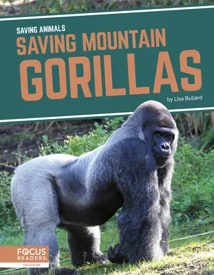 Ratowanie goryli górskich - Saving Mountain Gorillas